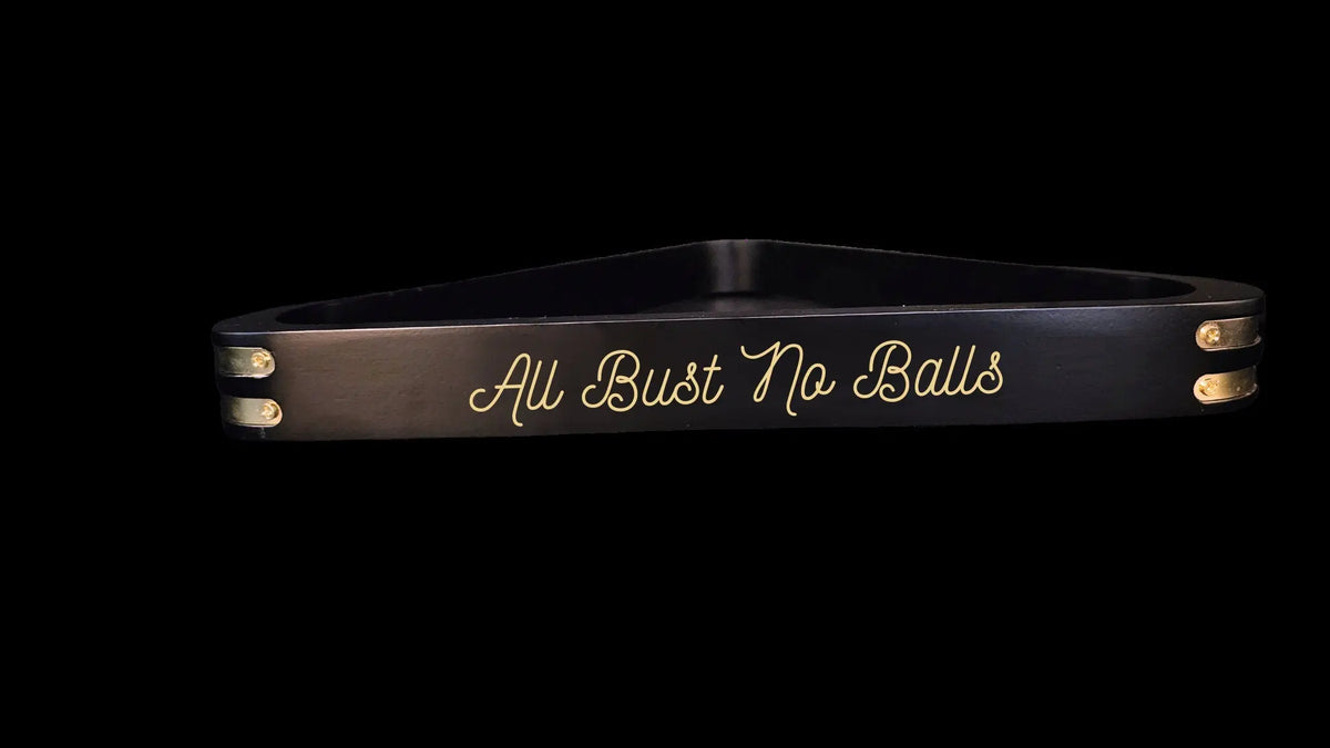 All Bust No Balls | Pool Triangle | Billiards Triangle | Gift for Him | Her | Wedding | Anniversary | Billiards Supplies | Pool Room